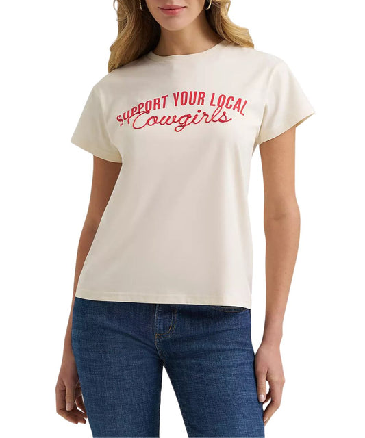 Women's Short Cap Sleeve Graphic Tee With "Support Your Local Cowgirls" Printed Across The Front Chest