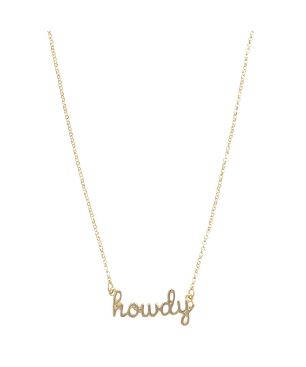 Flat view of the women's 16" adjustable shiny gold necklace with a cursive charm that reads: "Howdy" by Canvas Style