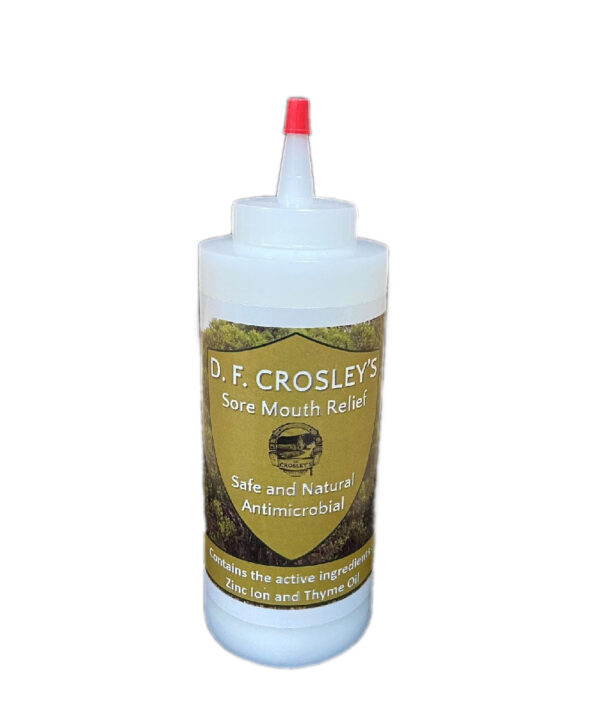 D.F. Crosley's Sore Mouth Relief- Style #SORE MOUTH RELIEF 12 OZ